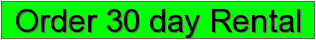 Order 30 day Rental